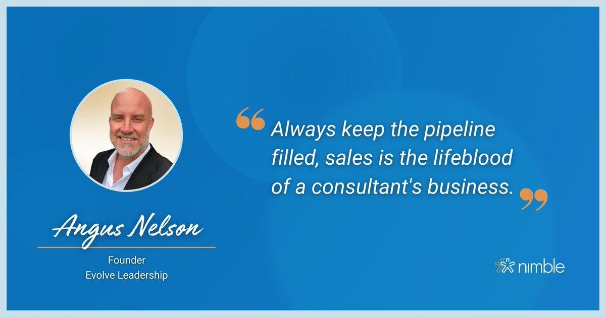 Nimble's tweet photo. #Sales is the lifeblood of a #Consultant's business, &amp; keeping that pipeline full is key! 🔥💰

Evolve Leadership Founder, @angusnelson, reminds us of the importance of a steady flow of potential clients. 🤝

Read more: https://t.co/GlfIkVpNSV 

#Consulting #SalesTips https://t.co/NEoOelJsUN