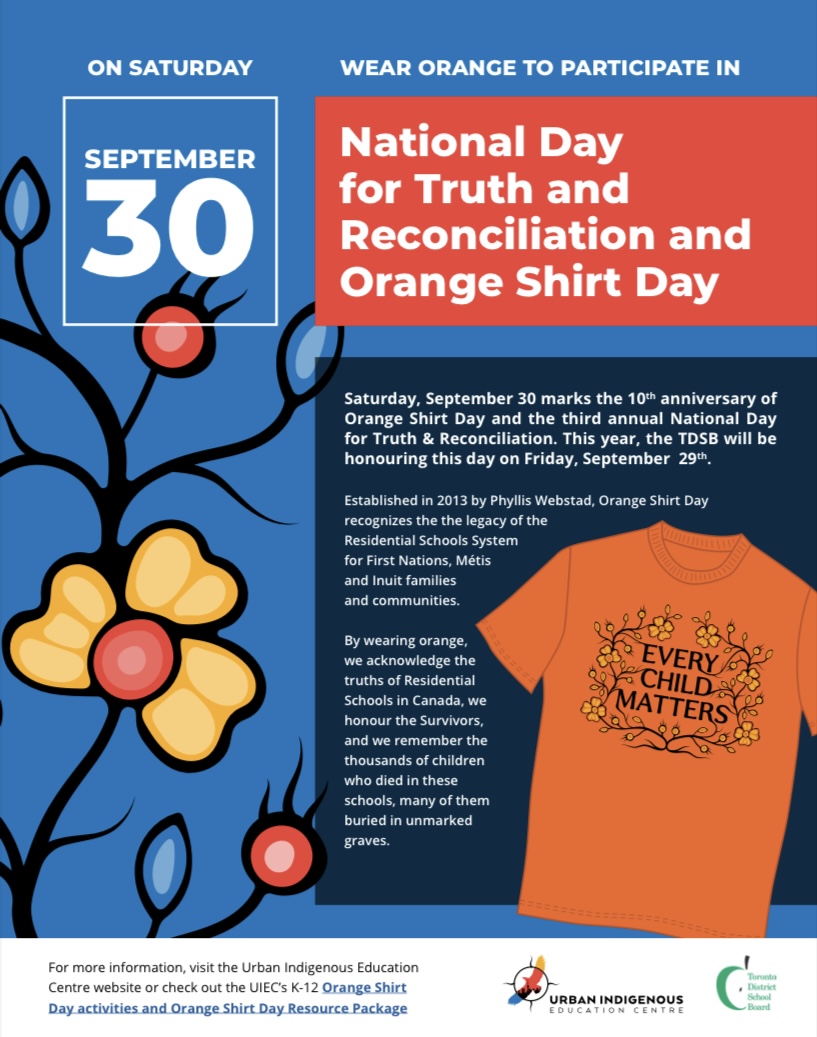 September 30 is Orange Shirt Day & the National Day for Truth and Reconciliation. Students, staff and families @tdsb will recognize this day on Friday, September 29th to remember the Indigenous children that died in residential schools and honour the survivors #OrangeShirtDay