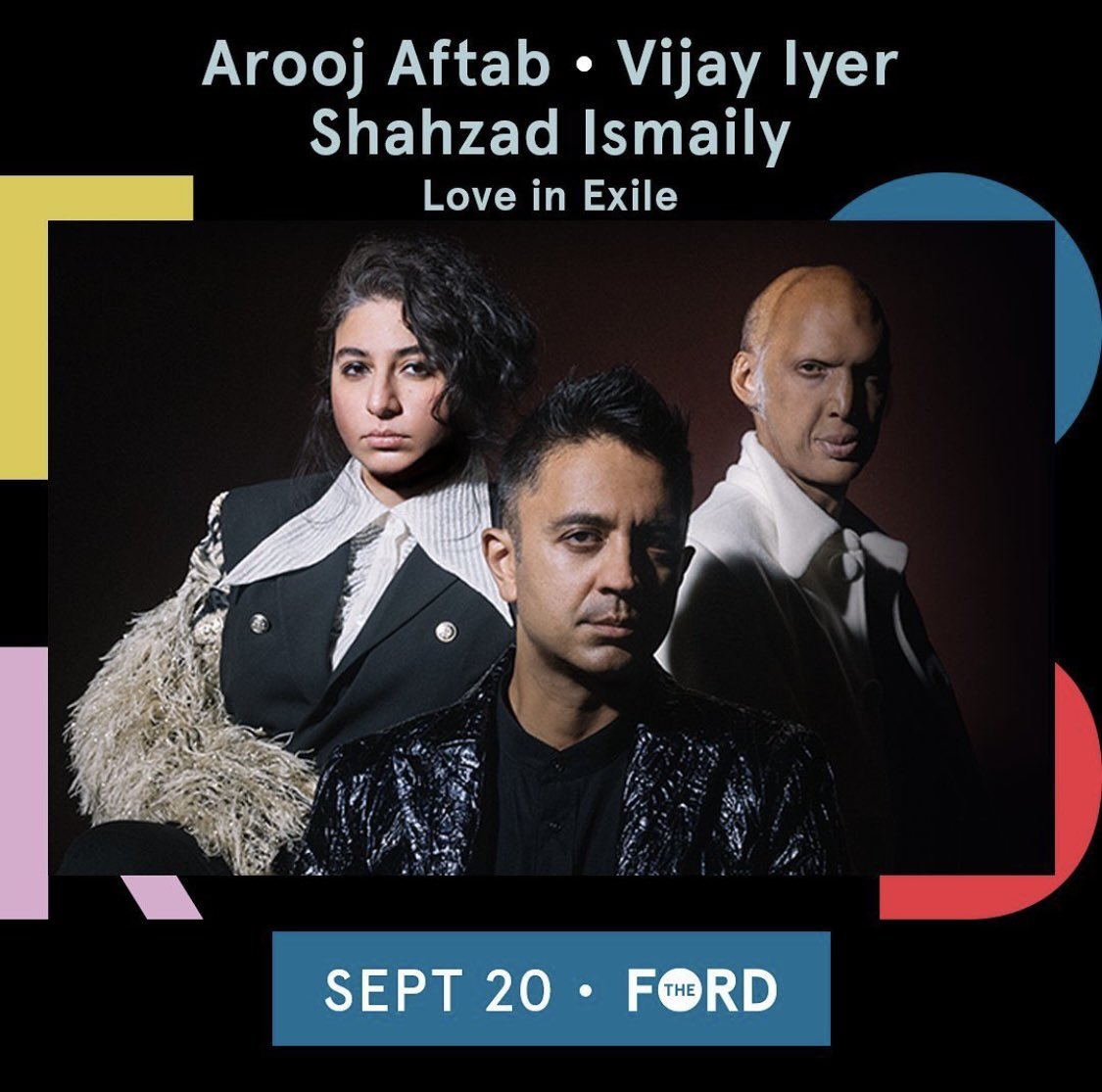 arooj_aftab's tweet photo. What’s up LA I’d love to see you this Wednesday come on out 🚨 LOVE IN EXILE a special night with @vijayiyer and shahzad Ismaily https://t.co/NaCKLbwPRj https://t.co/SP3c3lxTtb