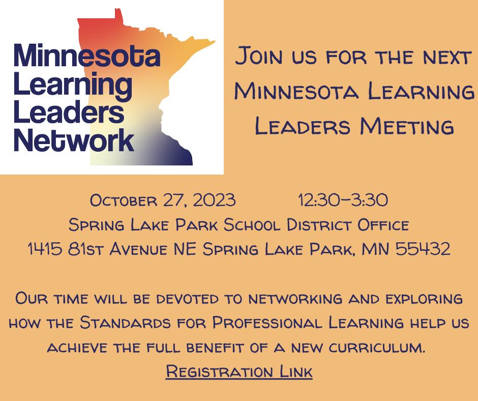 Join the MN Learning Leaders Network October 27th for a focused session on implementing high-quality curricula by utilizing <a href="/LearningForward/">Learning Forward</a> Standards for Professional Learning.
Register here: bit.ly/MLLN-Oct27