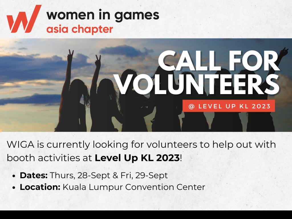 Women in Games Asia Chapter will be at LEVEL UP KL 2023! We are recruiting volunteers to help with booth activities on 29-29 Sept. Volunteers will get LEVEL UP event passes, plus exclusive WIGA giveaways! 😃 More info and registration in this link: forms.gle/i7TFietybFXKYJ…