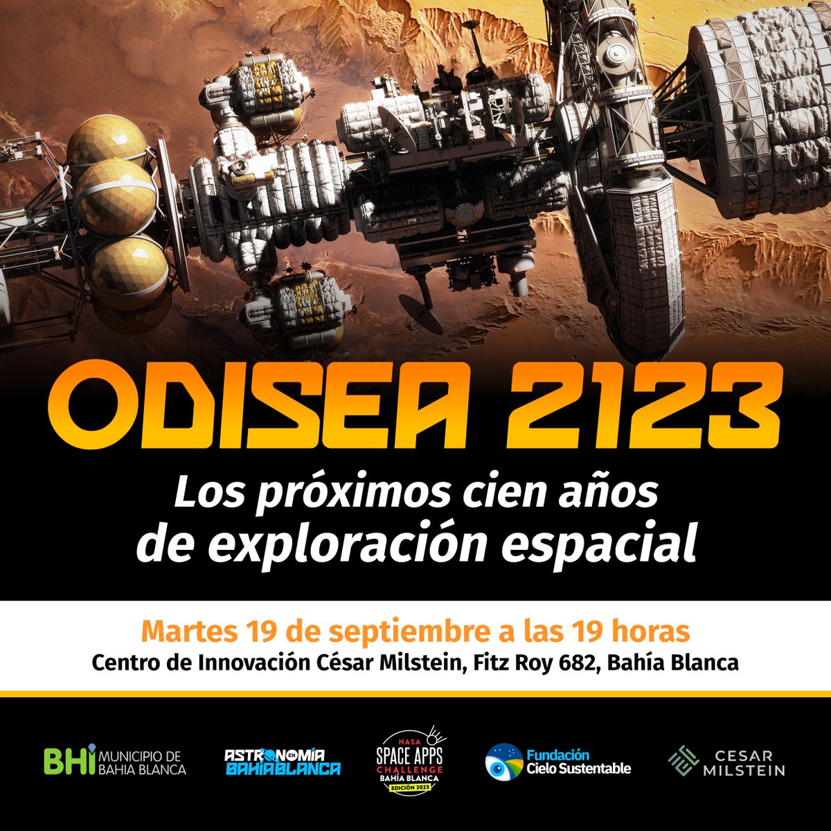 fundacielos's tweet photo. En "Odisea 2123: Los próximos cien años de exploración espacial" analizaremos las últimas tecnologías para trazar una hoja de ruta del próximo siglo de la humanidad en el espacio. Mañana martes a las 19 en Fitz Roy 682, con entrada libre y gratuita. ¡Te esperamos! #BahíaBlanca https://t.co/kNNFmn1fY9