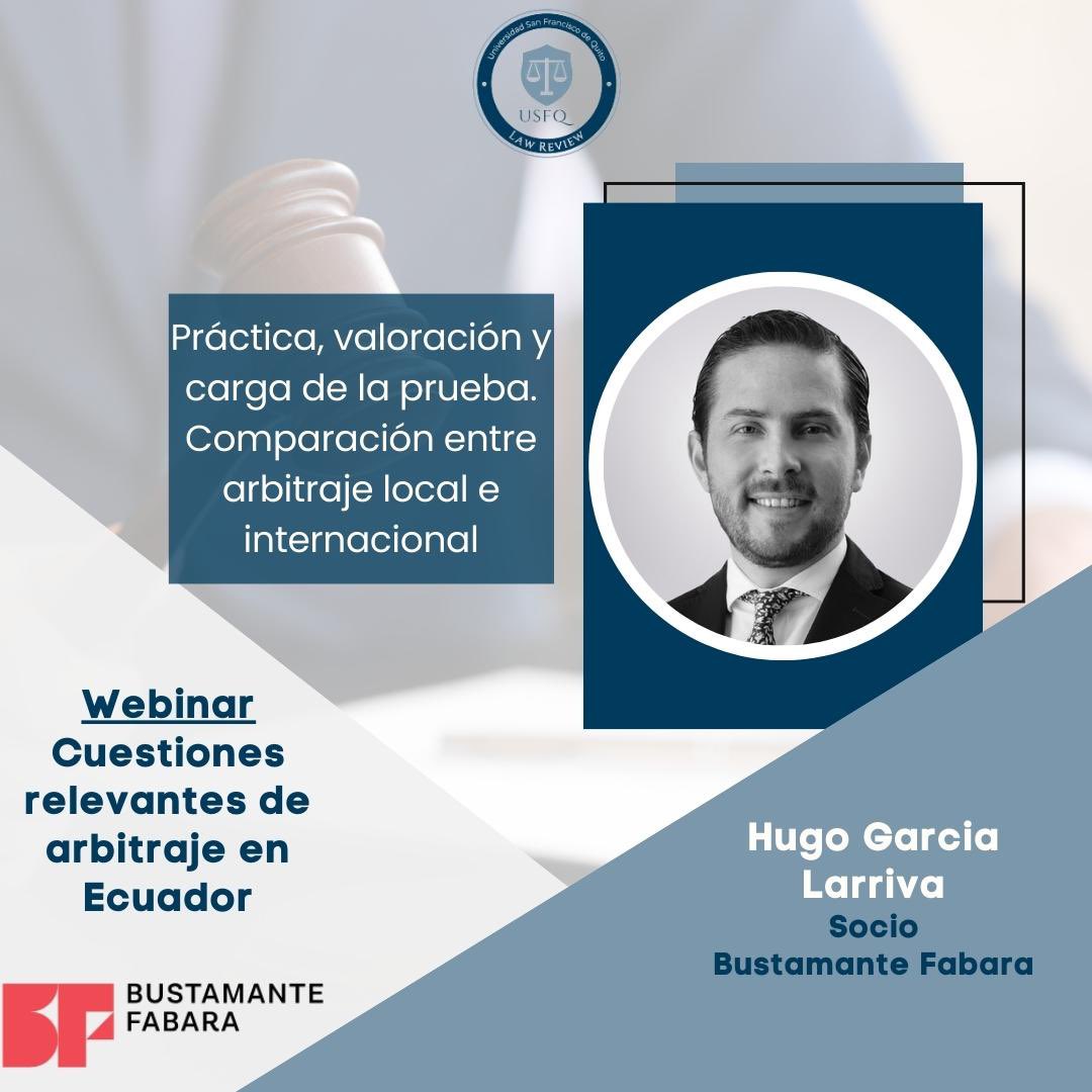 Tenemos el agrado de invitarlos a nuestro próximo webinar sobre los cuestiones relevantes de arbitraje en Ecuador.

🗓 Jueves, 21 de septiembre  

⏰18h30  

Registro: bit.ly/3sQiD0m

¡No te lo pierdas!