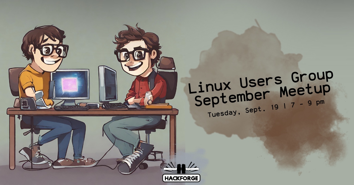 hackforge's tweet image. Our monthly Linux Meetup is happening tomorrow night at Hackforge HQ! What topic will you be bringing out?
l8r.it/EBrt