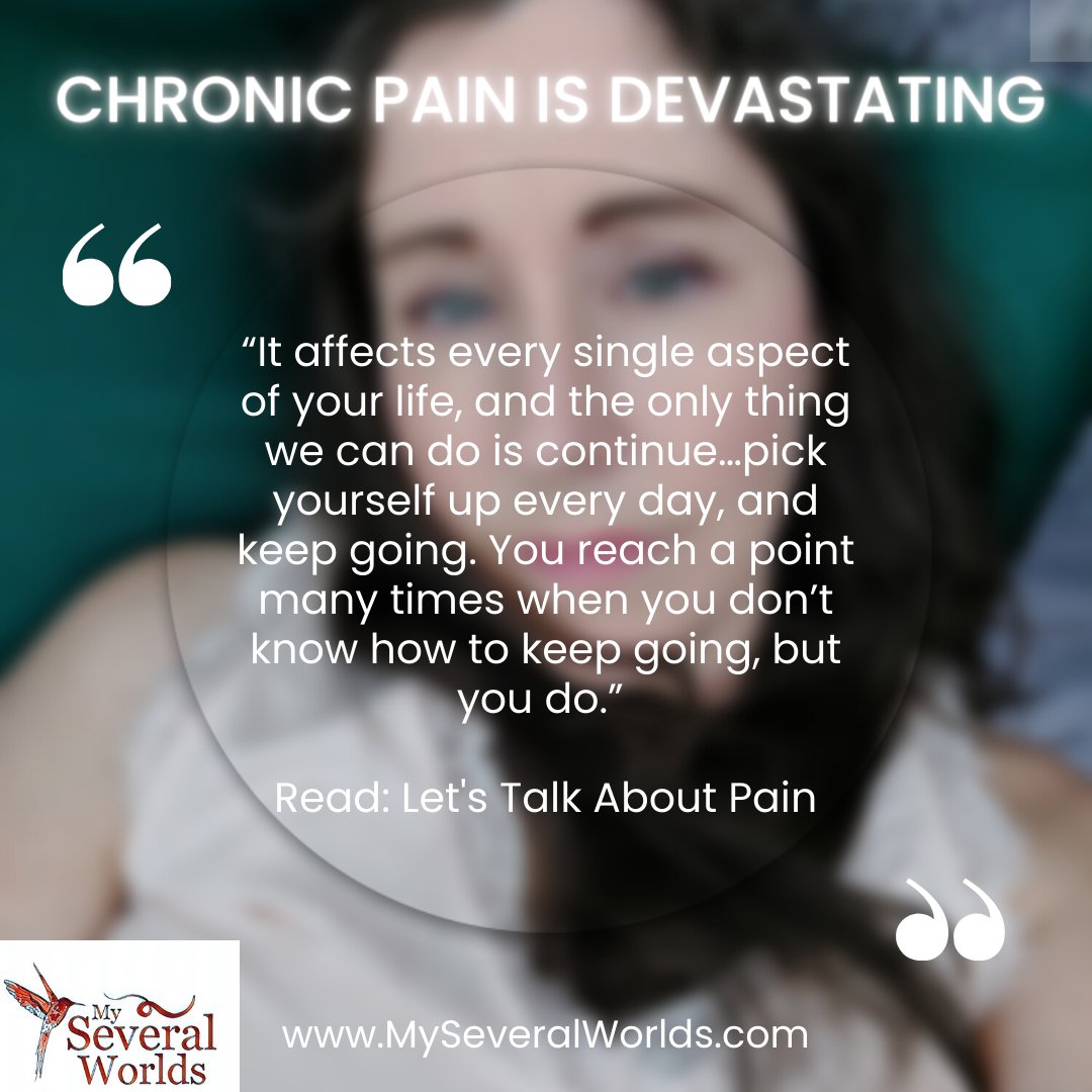 Carrie Kellenberger - MySeveralWorlds.com (@globetrotteri) on Twitter photo 2023-09-19 00:00:22 #ChronicPain is devastating. It affects every aspect of your life. The only thing we can do is keep going. You reach a point many times when you don’t think you can, but you do.” Let's Talk About Pain: myseveralworlds.com/2019/09/19/let… #PainAwarenessMonth #PAM2023 #PainAwareness #ChronicPain is devastating. It affects every aspect of your life. The only thing we can do is keep going. You reach a point many times when you don’t think you can, but you do.” Let's Talk About Pain: myseveralworlds.com/2019/09/19/let… #PainAwarenessMonth #PAM2023 #PainAwareness