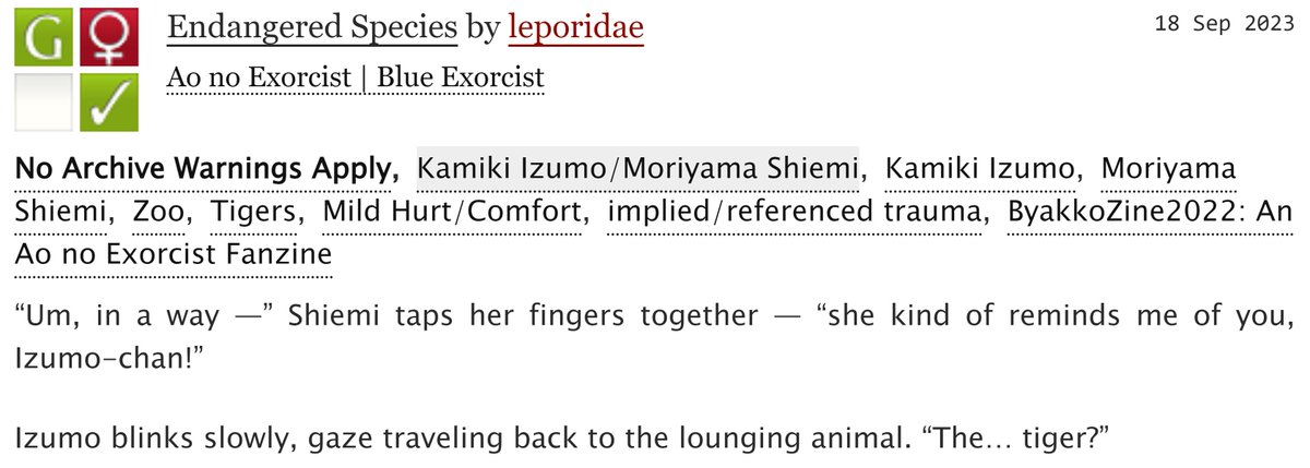 Completely lost track of this bc I was busy over the summer but since the new aoex trailer recently dropped (👀) I was reminded to post my Izumo/Shiemi fic I wrote for the <a href="/ByakkoZine/">ByakkoZine: A 2022 Blue Exorcist Fanzine-CLOSED</a>🐯last year:

archiveofourown.org/works/50179741 

#aonoexorcist #blueexorcist #izumokamiki #shiemimoriyama