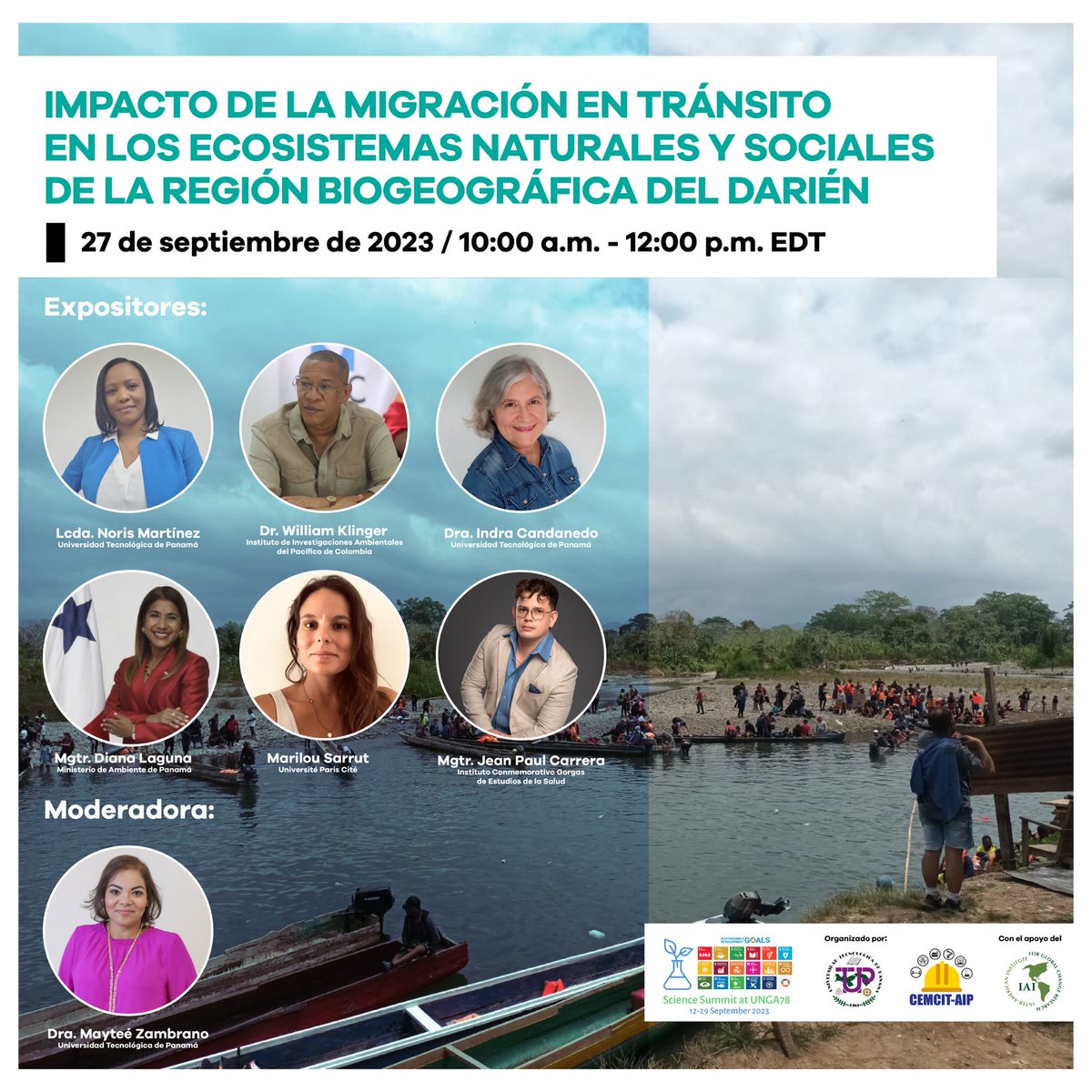 CemcitAip's tweet photo. 📢 Los invitamos a participar en la Sesión “Impacto de la migración en tránsito en los ecosistemas naturales y sociales de la Región Biogeográfica del Darién” en @scienceunga. 
 
🔗 Regístrate en: https://t.co/mCi2H1Gg3i 
 
#sciencesummitunga #globalscience #sciencedigital https://t.co/F3CSm9dQz4