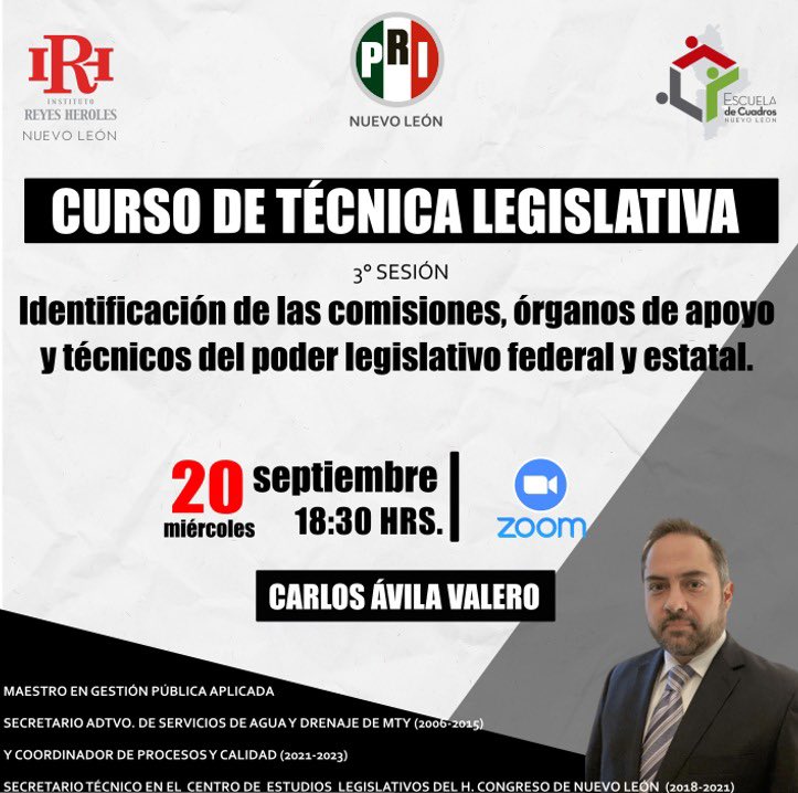 El <a href="/IRHnuevoleon/">Instituto Reyes Heroles Nuevo León</a> los invita a formar parte del Curso de Técnica Legislativa, en su tercera sesión por zoom, la cual será presentada por el Lic. Carlos Ávila Valero. 

🗓️ 20 de septiembre
⏰18:30 horas 
📲Inscríbete aquí: cutt.ly/pwcn157T

#SomosReyesHeroles 🇲🇽