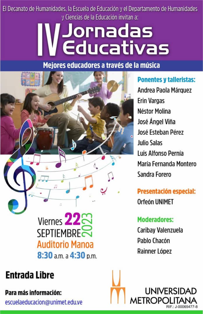 milagrosbri's tweet photo. IV Jornadas de Educación: Mejores educadores a través de la música. 

Viernes 22 de septiembre
8:30 a.m. a 4:30 p.m.
Lugar: Universidad Metropolitana. Auditorio Manoa

Link para el formulario de registro de  inscripción: https://t.co/LbnFJUY11m

Entrada libre @Unimet https://t.co/CDbGTsRyiM