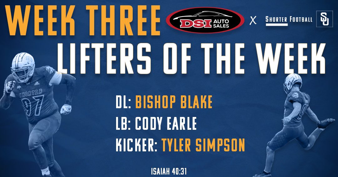 Shorter_FB's tweet photo. Now presenting: our Week Three Players of the Week, sponsored by Buffalo’s Cafe 
&amp; our Lifters of the Week, sponsored by our friends at DSI Auto Sales! 

#BeatDeltaState | #FlyHawks https://t.co/cU8vsoxp9H