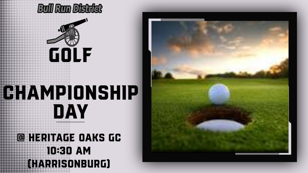 Good luck to all the golf teams in the Bull Run District as they compete in the BRD golf championships today at 10:30 am at Heritage Oaks GC in Harrisonburg.