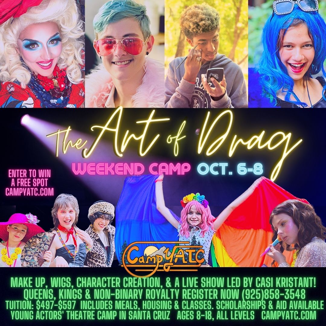 Drag Camp is BACK! Yes - Kids ages 8-18 come and find your inner Queen, King or Royalty at CampYATC! #CampYATC #YATC #Drag #Art #ArtofDrag