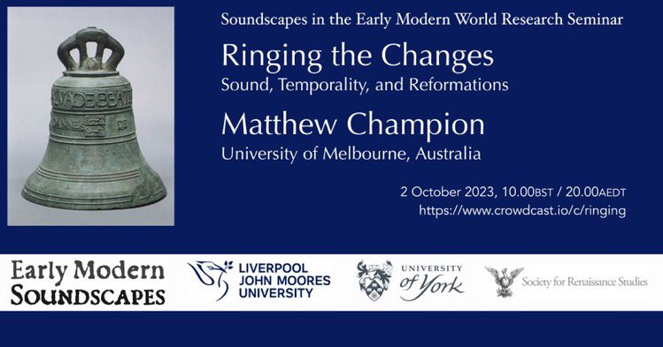EMSoundscapes's tweet photo. Our next research seminar will be on Monday 2 October at 10.00am BST (8.00pm Melbourne time). Join Matthew Champion of @TheSoundsofTime fame to talk on “Ringing the Changes: Sound, Temporality & Reformation” https://t.co/8H1IaVeoRQ #EMSounds #SRSlyGood https://t.co/diiHUT6kIq