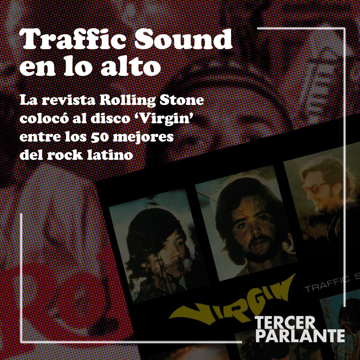tercerparlante's tweet photo. [#Noticia] 🔴
¡#TrafficSound en lo alto! La @RollingStone colocó a Virgin (1969), álbum debut de la banda peruana, en su ranking de los 50 mejores discos de la historia del rock latino

👉🏻 “Este sexteto de Lima abrazó el espíritu de la psicodelia en todo su esplendor alucinógeno” https://t.co/tpAEghKLNx