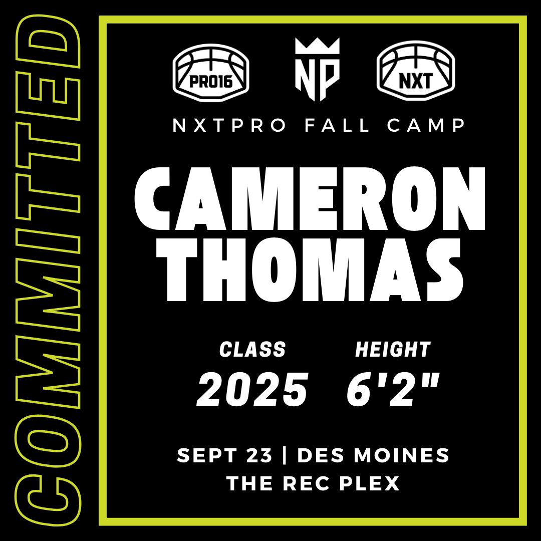 2025 6’2 Norwalk G Cameron Thomas is signed up for our Elite camp this Saturday in DSM. Don’t miss out on what is stacking up to be very good competition. Discount code: TSNXTPRO ($10 off)

nxtprohoops.com/camps/