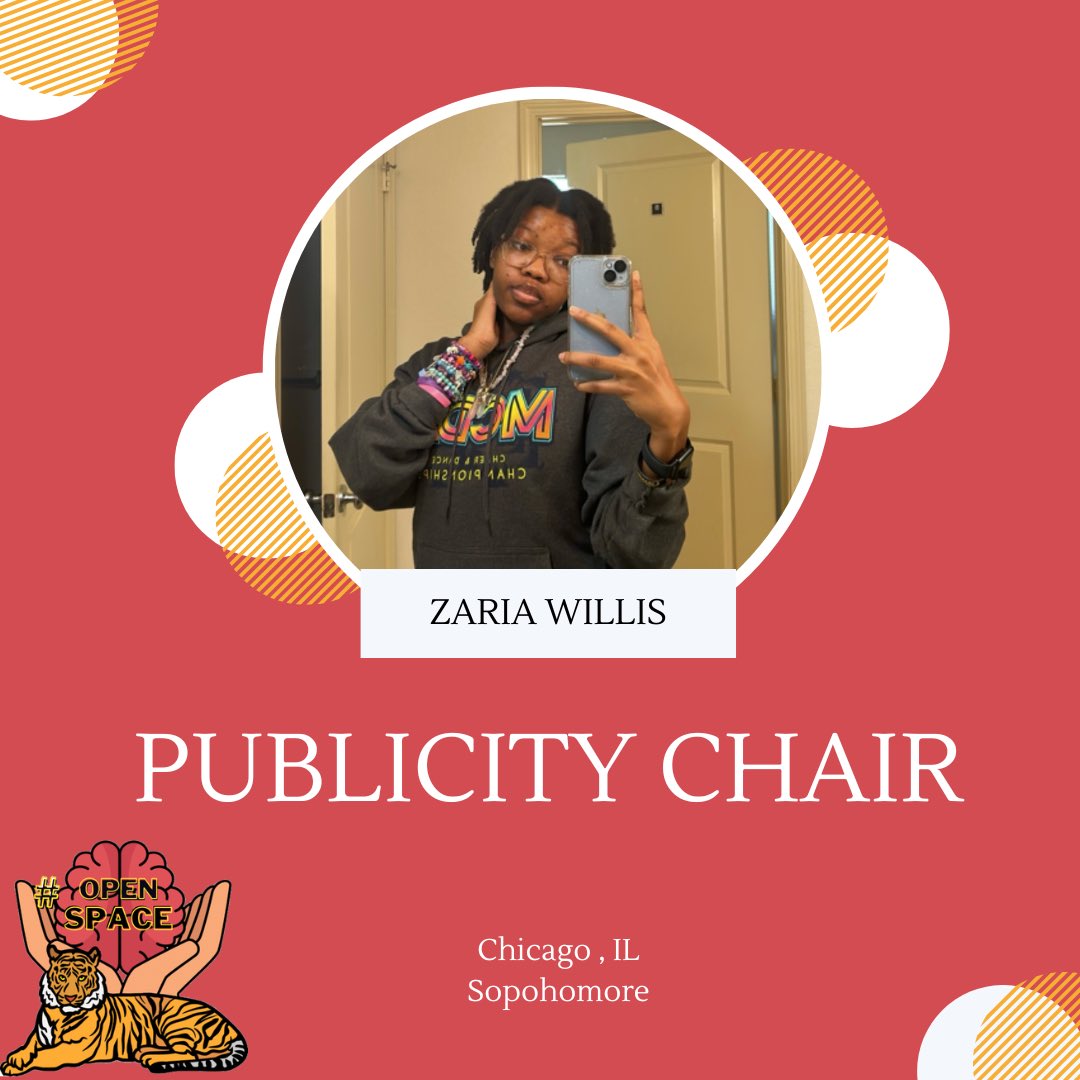 Greetings Open Space Family ! I am Zaria Willis , a sophomore from Chicago,IL and I am pleased to serve as the 2023 - 2024 Publicity Chair. Fun fact : My high school graduation gift was a trip to Barbados 🇧🇧
