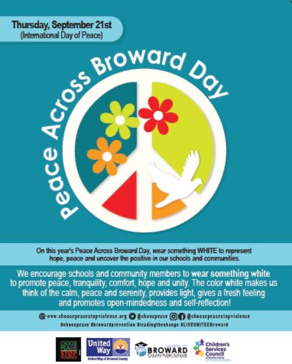 🕊️ Join us on September 21st for Peace Across Broward Day, a day dedicated to promoting hope, peace, and positivity in our schools and communities. Let's come together and wear something WHITE to symbolize our commitment to a more peaceful world. 🌍✌️ #PeaceAcrossBroward