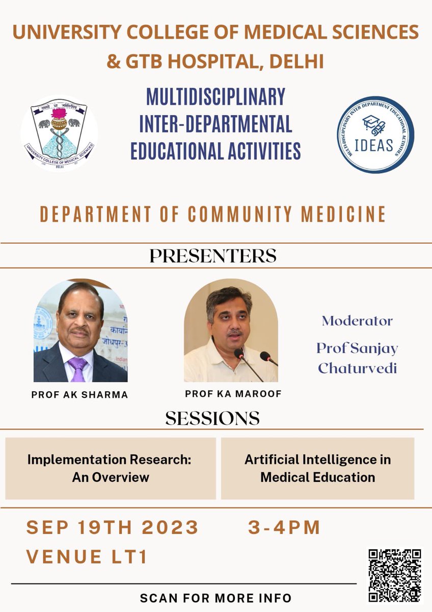 UCMSofficial's tweet photo. #UCMSMultidisciplinaryIDEAS
The Department of Community Medicine will present next IDEAS (inter department educational activities) today on Implementation Research (by Prof @sakshar11) & Artificial Intelligence in #MedEd (by Prof @khanamirmaroof)
#AIinMedEd https://t.co/9QJGsXSijH