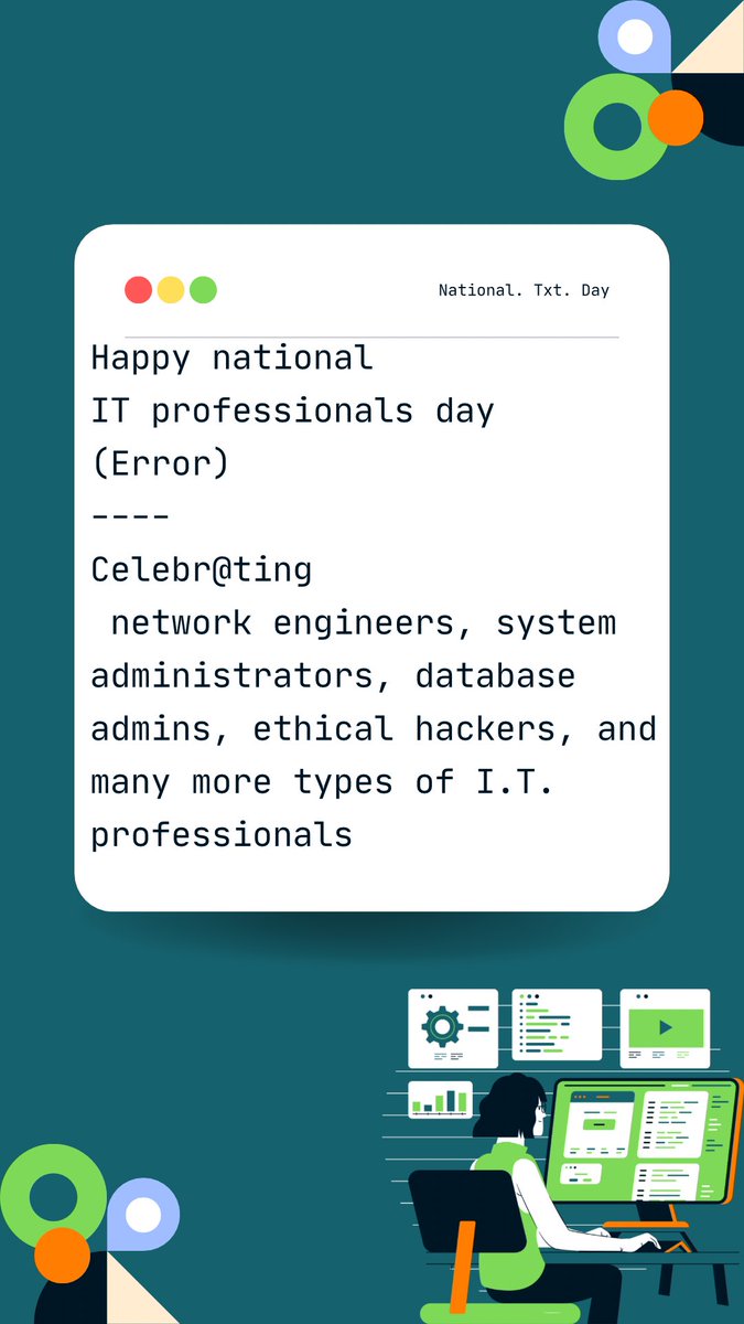 TheTessGroup's tweet photo. Celebrating all of you, who work in IT department 🥳

#national #IT #Professional #hacker #data #x #computer https://t.co/HSchhA3csj