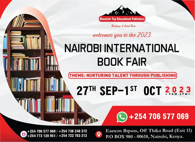 The 24th Nairobi International Bookfair scheduled to be held from Wednesday, 27th September to Sunday 1st October, 2023 at Sarit Center Expo Hall, Westlands, Nairobi, Kenya.
The annual Nairobi International Book Fair gives everyone an opportunity to interact with us, thousands of