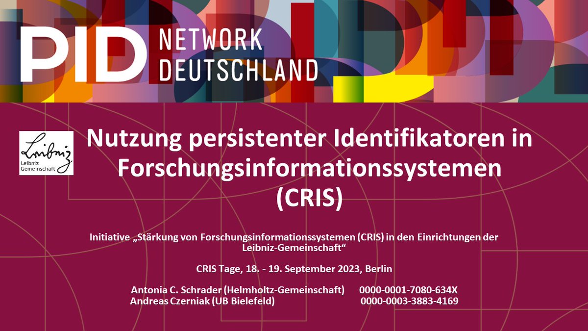 Heute sprechen @AntoniaS von @helmholtz_os & Andreas Czerniak von @ub_bi zu #PIDs in Forschungsinformationssystemen (#CRIS) auf den CRIS-Tagen der @LeibnizWGL.

Die Folien werden in Kürze auf Zenodo veröffentlicht, oder hier dann zu finden:
pid-network.de/ueber-uns/publ…

#openscience