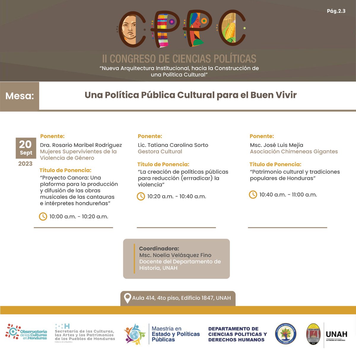 SECAPPH's tweet photo. 💫Te compartimos el calendario de actividades para el 20 de septiembre en el II Congreso de Ciencias Políticas 📆

📍 Universidad Nacional Autónoma de Honduras, Tegucigalpa.

#Ciencias #Políticas #Honduras #UNAH #SECAPPH #ObservatoriodelasCulturas https://t.co/RX0kaZOsPS