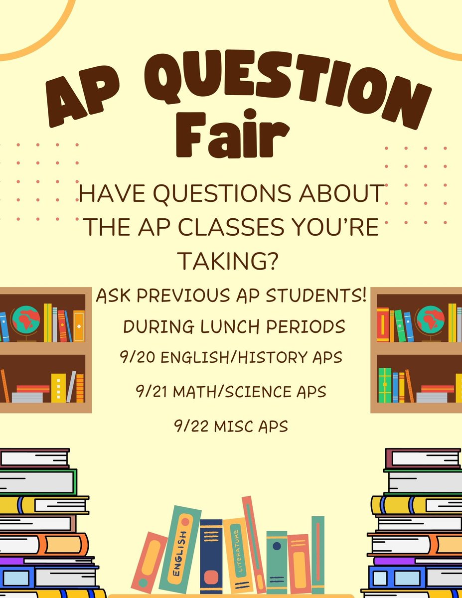 Do you have questions about the difficult classes you’re taking this year? From this Wednesday (9/20) to this Friday (9/22), you can have those questions answered by previous AP Students! Come stop by during your lunch period in the main building hallway near door 47!