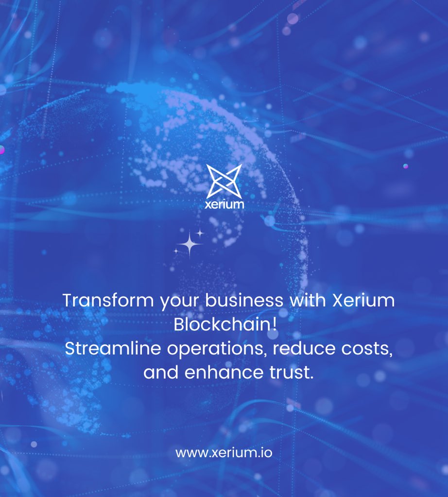 Xerium3's tweet photo. Transform your business with Xerium Blockchain! 
Streamline operations, reduce costs, and enhance trust. #NFTMarketplace #cryptocurrency #Xerium #MultiBlockchain #digitalcollectibles #crypto #cryptotrading #DigitalRevolution #CryptoPaymentGateway #BlockchainPaaS https://t.co/WYQDQKGYnZ