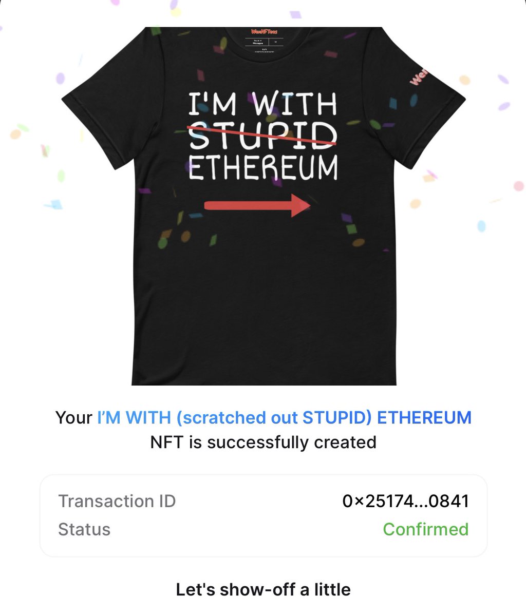 I’m on a roll ! Just minted the I’M WITH (scratched out STUPID) @ETHEREUM variant #phygital #nft on @rarible! Soon to come to my online shop!

#builtonRarible #StandForRoyalties @WenNFTees @wennftcom