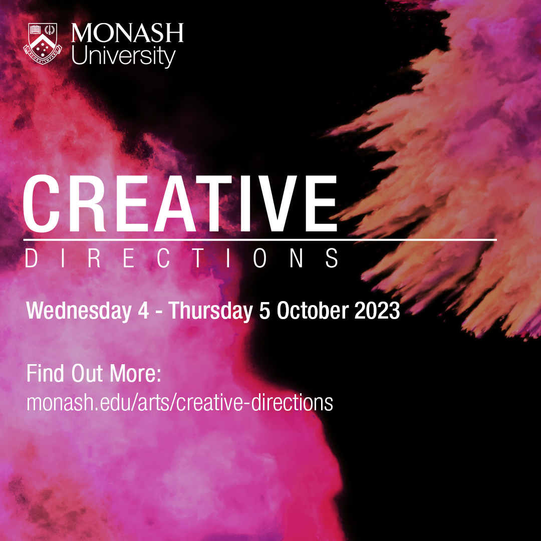 JatneyWhitmo's tweet photo. There's still time to register for #CreativeDirections. Join us on Oct 4-5 at Monash Caulfield for lively conversations about drag, sport and sustainability, comedy and social change, AI, the labour of content creation, and more!
https://t.co/ywP0Bvs8LC https://t.co/VNaSOgi75B