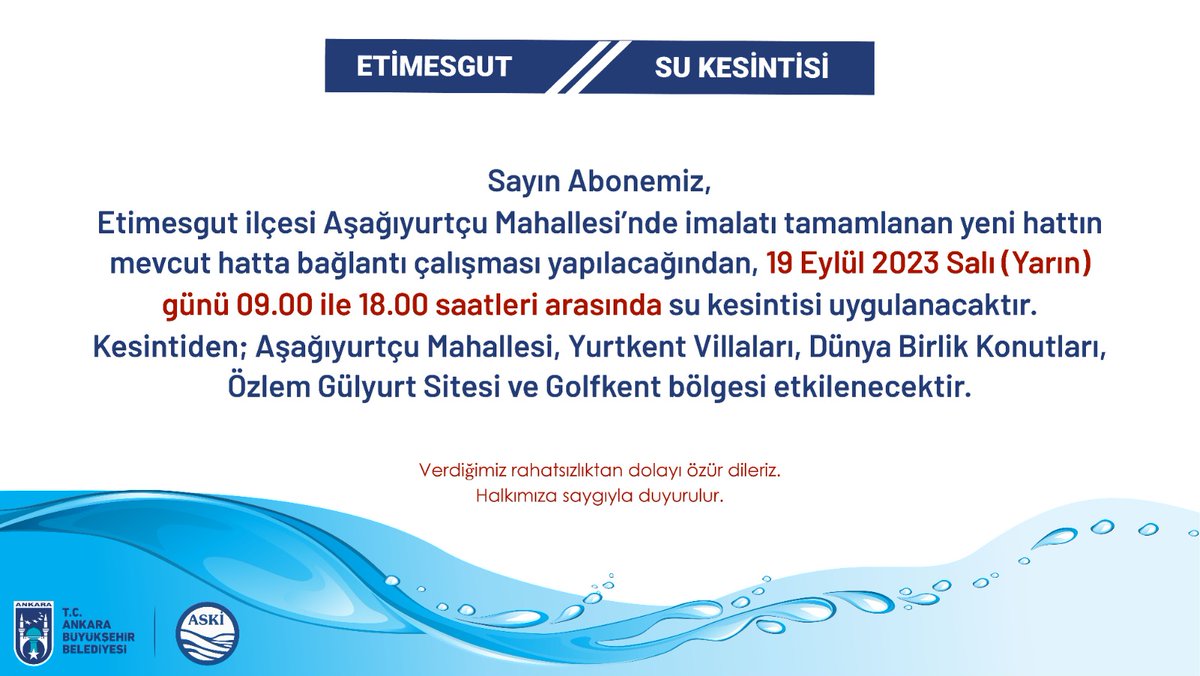ASKİ DUYURU Etimesgut İlçesi Su Kesintisi💧 #cankayahaber #Ankara @abbbasin