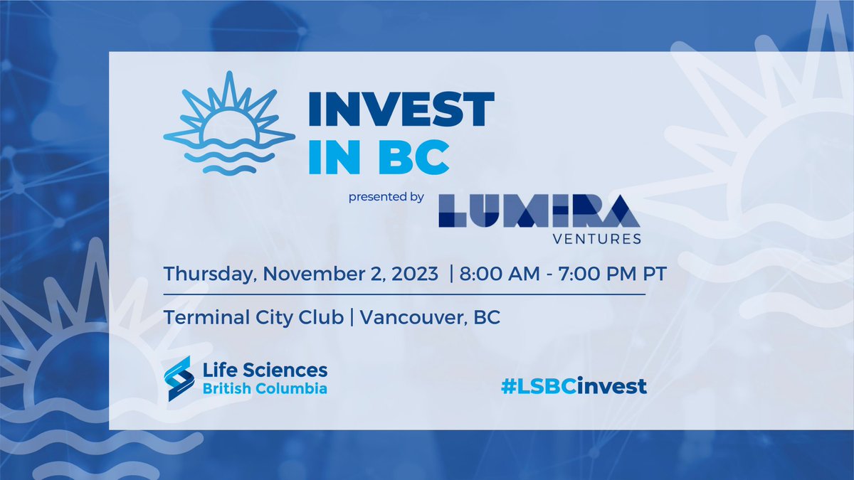 lifesciences_bc's tweet photo. We can't wait for Invest in BC presented by @LumiraVentures! This gathering for healthcare innovators connects you with over 20 investors.  #LSBCinvest

Some of the investors:
@CQDM_Canada, CTI Life Sciences , @jpmorgan , and @RisingTideOrg 

Learn more:
https://t.co/fZsJFNcJ3k https://t.co/WFI3RT5zcv