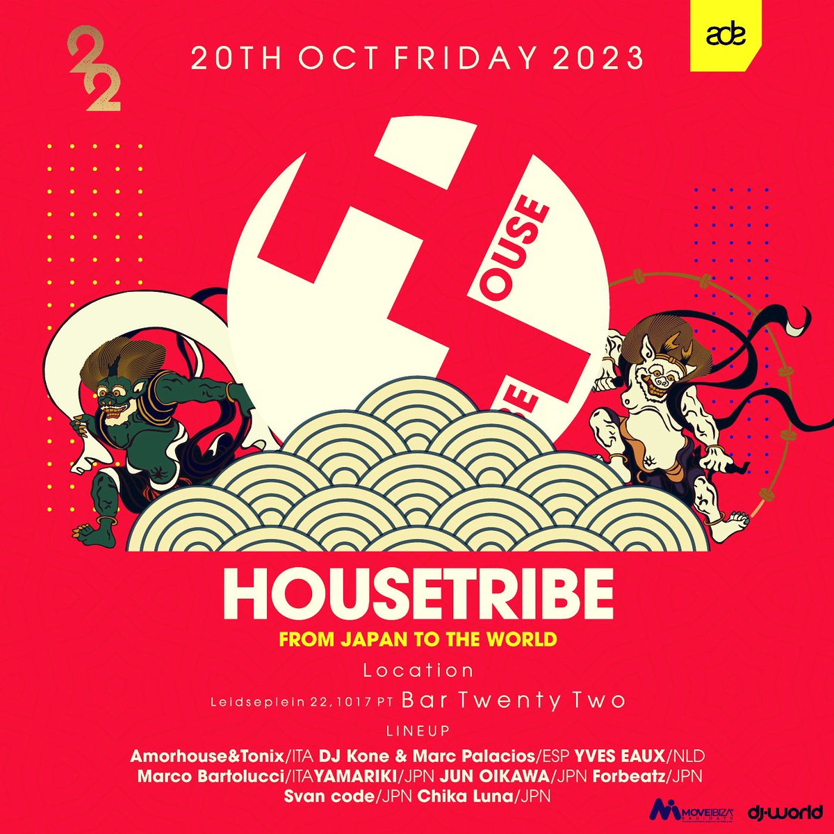 Dj_junboy's tweet photo. OCT. 20TH FRIDAY 2023
HOUSETRIBE IN AMSTERDAM-ade-
@bar22amsterdam
OPEN/16:00-22:00
DOOR/FREE
MUSIC/TECH-HOUSE, HOUSE
#housetribe #amsterbam #ade #bartwentytwo #bar22 #house #housemusic #club #party #dj #nightclub #housetriberecordings #japan #tokyo #shibuya #label https://t.co/hZ9UBafMFE