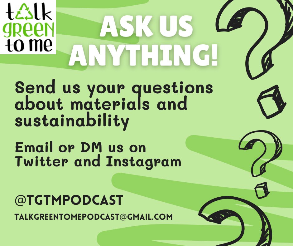TGTMpodcast's tweet photo. We want to hear from you! Send us your questions about #materials and #sustainability. What are your pressing questions about recycling?? DM/Email us or put your question in a review on #applepodcasts 
#talkgreentome #tgtmpodcast #askusanything https://t.co/v2Ne8VoFkY