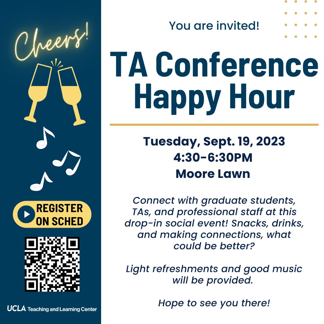 Happy 50th Annual TA Conference Week! We hope you've had great sessions. There will be a Happy Hour tomorrow (9/19) from 4:30pm - 6:30pm PT at Moore Lawn! Come meet fellow colleagues and celebrate the start of Fall Quarter! Register here: taconference2023.sched.com