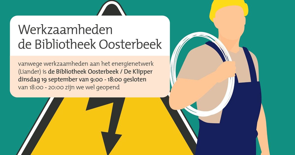 Vanwege werkzaamheden aan het energienetwerk (Liander) is de Bibliotheek Oosterbeek / De Klipper vandaag, dinsdag 19 september, van 9:00 - 18:00 gesloten. Van 18:00 - 20:00 zijn we wel geopend