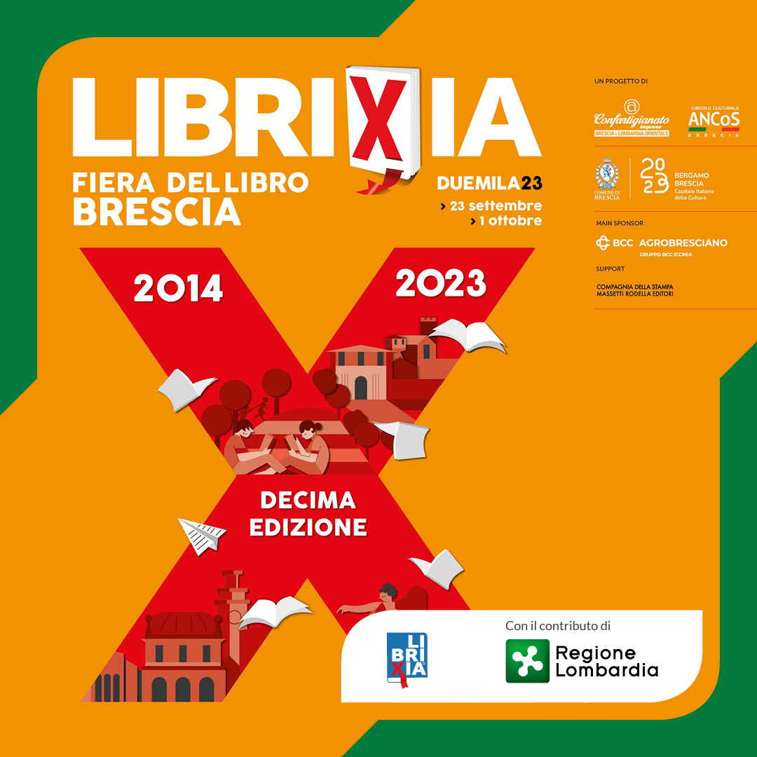 RegLombardia's tweet photo. Da sabato 23 settembre a domenica 1 ottobre #Librixia - Fiera del libro Brescia porta in scena la migliore produzione letteraria, le autrici, gli autori e i personaggi del mondo della cultura e dello spettacolo.
Scopri di più 👉 https://t.co/1uD29CGVRB https://t.co/hx3Zel6fwM