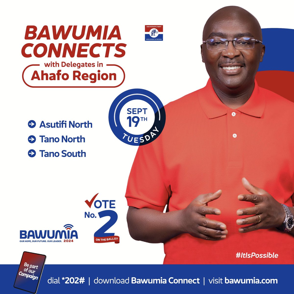 WeAreDMBees's tweet photo. Dr. Bawumia Campaigns in Ahafo Region.

Day Two: Tuesday, 19 September 2023.

Dr. Mahamudu Bawumia connects with Delegates in Asutifi North, Tano North, and Tano South  Constituencies. 

#Bawumia2024
#ItIsPossible
#Signal https://t.co/l2IhwrnKPB