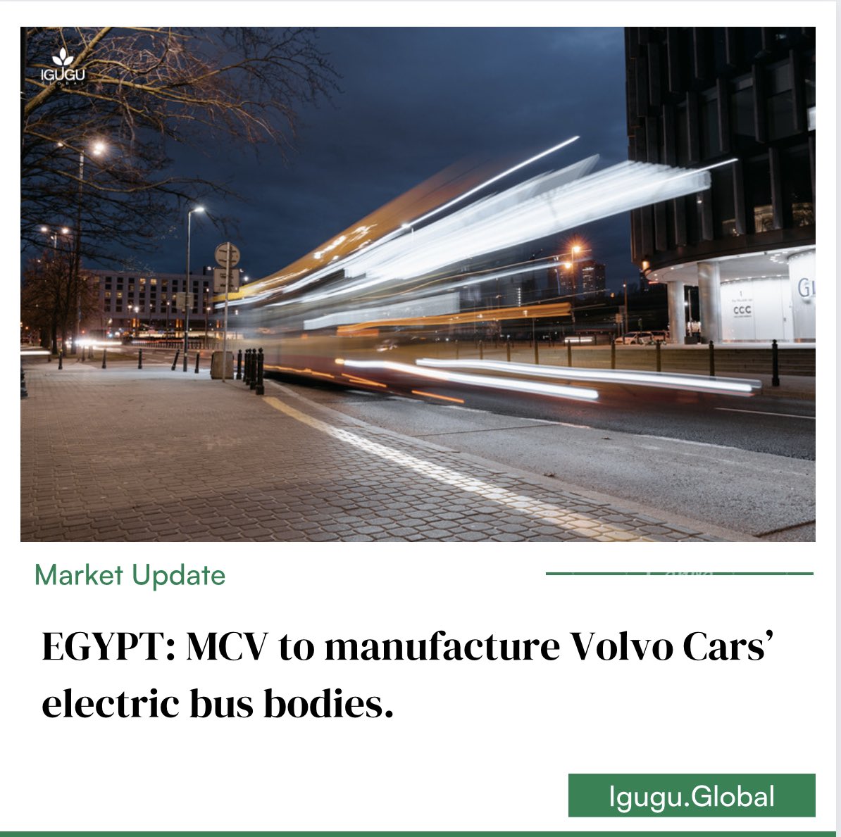 Volvo Buses has signed an agreement with MCV for the manufacture of bus bodies for its city and intercity buses. MCV (Manufacturing Commercial Vehicles) is headquartered in Cairo, Egypt, and supplies commercial vehicles worldwide. #electriccars #electricbuses #volvo #iguguglobal