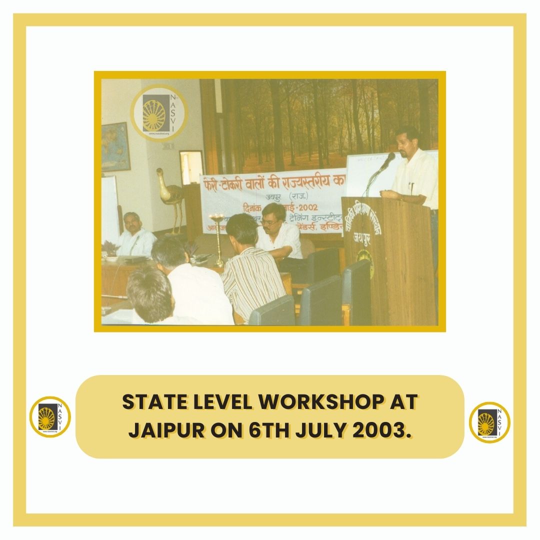 Remembering Nasvi's 25 years of journey.

State Level Workshop at Jaipur on 6th July 2003.

<a href="/Singharbind/">Arbind Singh</a> 

#25YearsofNASVI
#VendingWithDignity