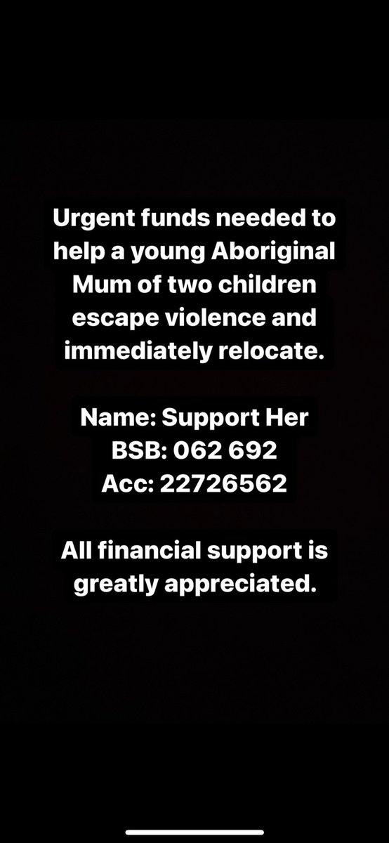 Please share, help and support if you can!! A young Aboriginal mother of two urgently needs support leaving a violent situation - any single dollar helps and would be greatly appreciated ❤️