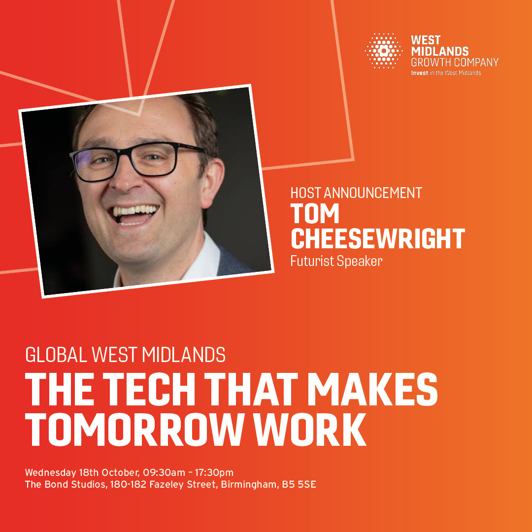 We’re delighted to introduce Tom Cheesewright (<a href="/bookofthefuture/">Tom Cheesewright</a>) as your host for Global West Midlands: The Tech That Makes Tomorrow Work! 
 
Register your interest to attend here: bit.ly/3sPPRNw   

#BTW2023 #BirminghamTechWeek