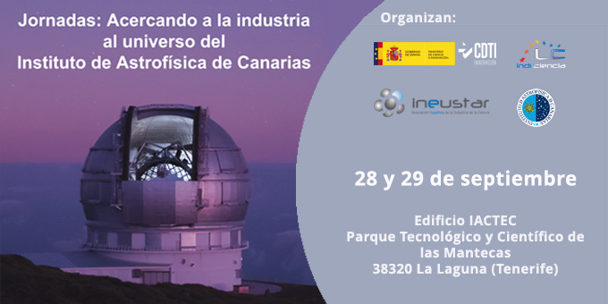 🔊RECUERDA❗️

Jornadas 'Acercando a la #industria al universo del #IACastrofísica' organizadas por @ineustar #Induciencia @IAC_Astrofisica y CDTI Innovación

🗓️28-29/09
📍 Edificio IACTEC, #Tenerife

Aún estás a tiempo de inscribirte👇

Agenda y registro ➡️bit.ly/3PJ7b08
