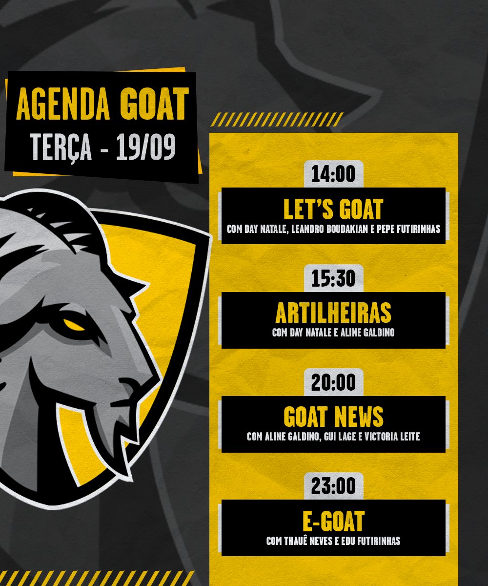 CanalGOATBR's tweet photo. Olá, bom dia! Confira a programação desta terça-feira no canal! 👇
🗣️ Começamos com o #LetsGOAT, às 14h!
⚽️ Não perca, às 15h30, o #Artilheiras!
📰 Às 20h, muita informação no #GOATNews, beleza?
🕹️ Pra fechar o dia, é a vez daquela resenha de qualidade no #eGOAT, às 23h. https://t.co/r6yJF3fU1L