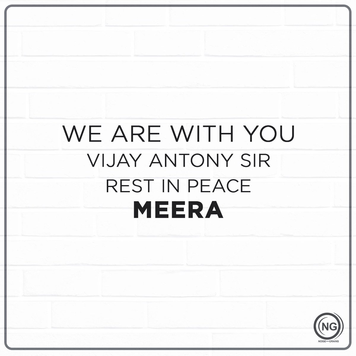 Our prayers are with you @vijayantony sir #RIPMeera #Vijayantony