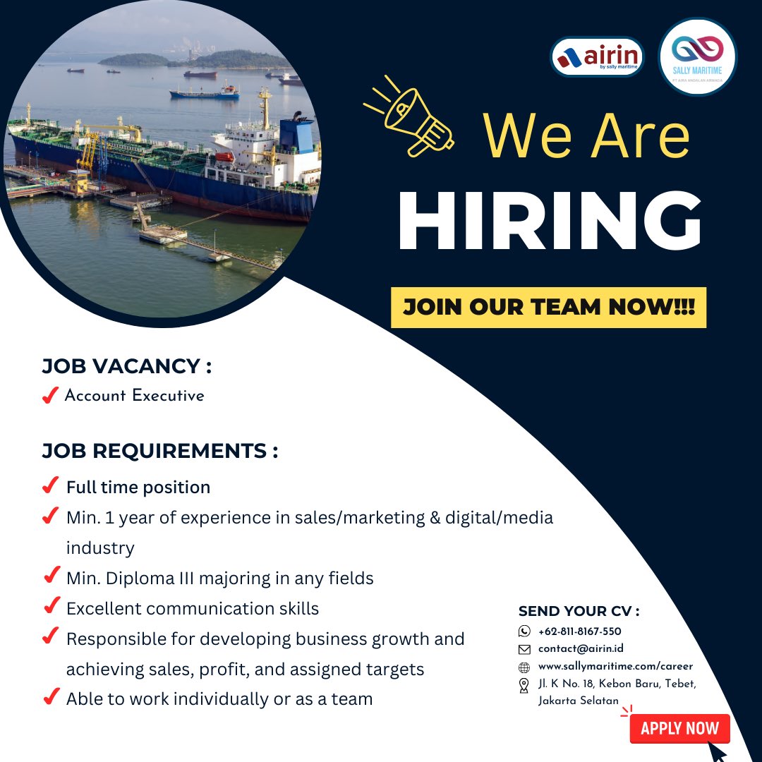 ‼️URGENT HIRING ALERT‼️

To apply, send your CV to our email at contact@airin.id

#sallymaritimecarreer #sallymaritimehiring #sallymaritime #airincareer #airinhiring #airin #accountexecutive #accountexecutivecarreer #jobvacancy #careeropportunities #marketingcareer #salescareer