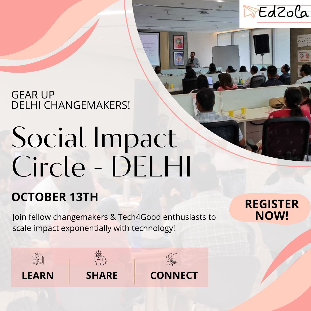 EdZolaTech's tweet photo. After Hyderabad and Mumbai, announcing the next stop on our Social Impact Circle journey - #Delhi! 🎉Register here and get into the vibes of the 'Learn, Share, Connect' of SIC #event - https://t.co/ZpHdwqEMYS

Save the date: October 13th

#NGOs #Nonprofit #tech4good https://t.co/j9xyBYWWxS