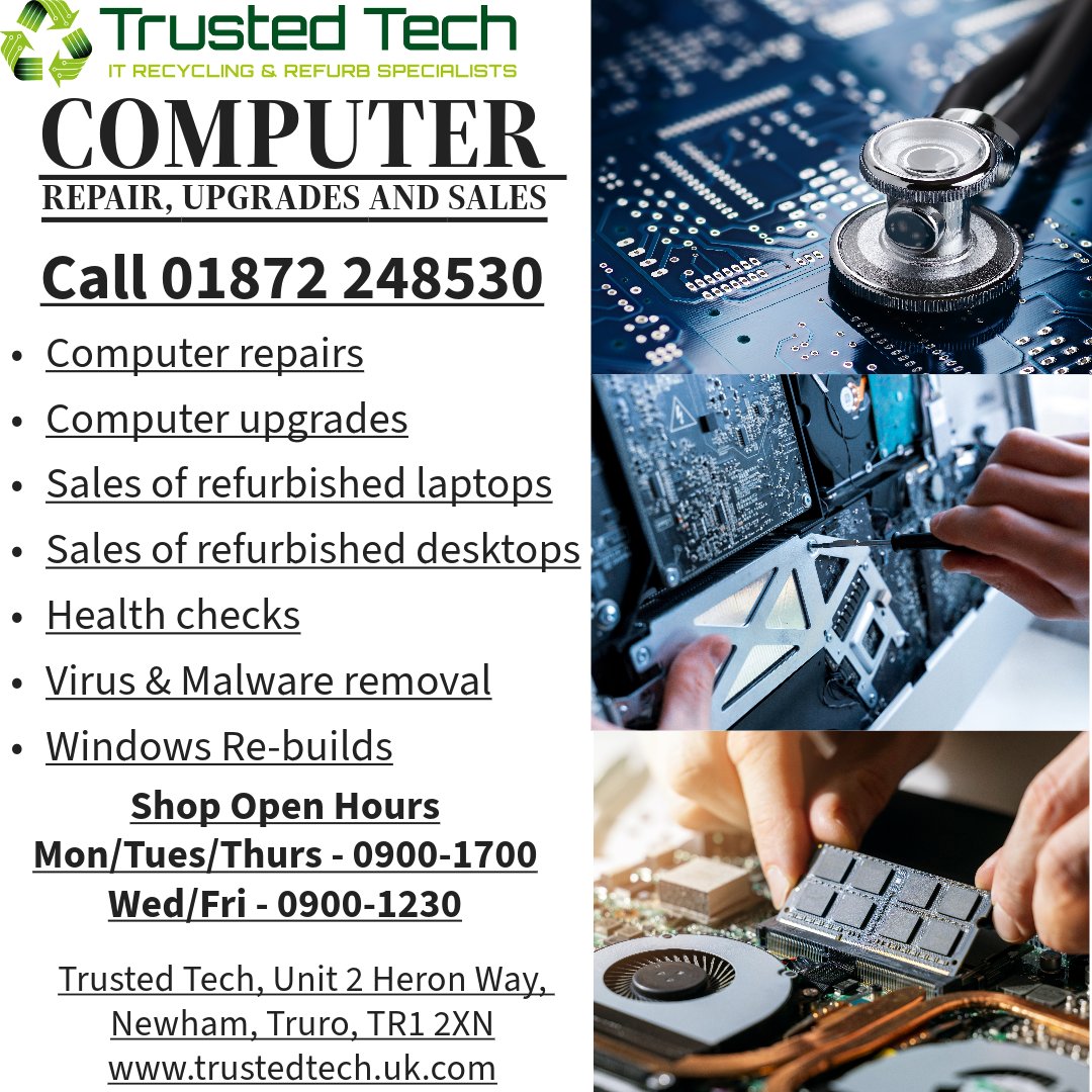TrustedTech1's tweet image. Trusted Tech Computer repairs, upgrades and sales of refurbished laptops and desktops with warranty.
Open Mon/Tues/Thurs - 0900-1700, Wed/Fri - 0900-1230hrs. Call 01872 248530
#computershop #computerrepairs #truro