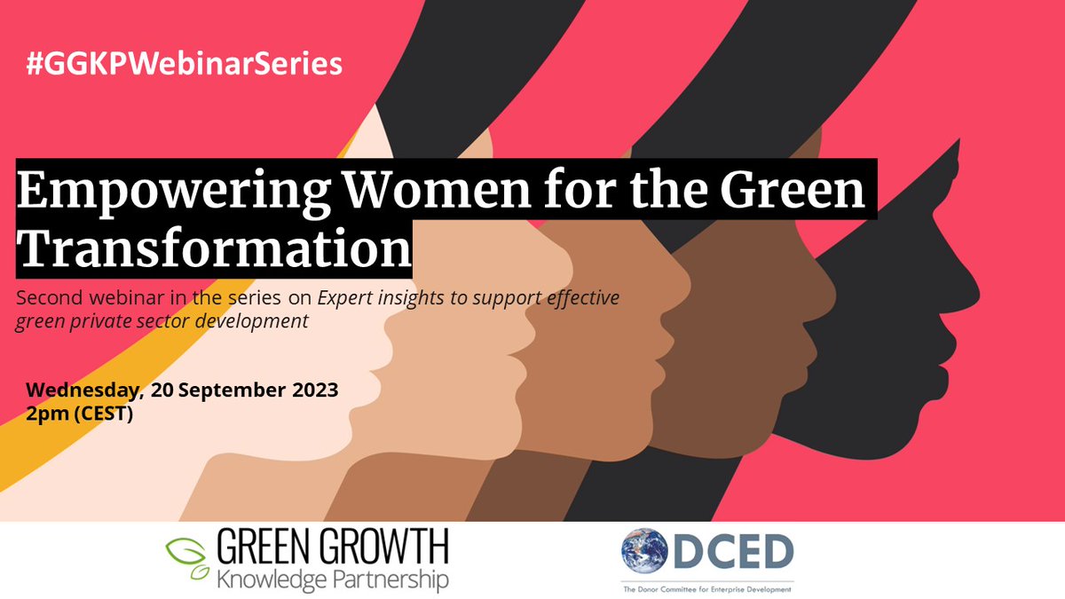 Join GGKP and <a href="/TheDCED/">DCED</a> on 20 September to learn how #GenderEquality and #GreenTransformation intersect!

Discover opportunities to align women's economic empowerment with the #GreenEconomy through this insightful #Webinar.🌍🚺💚
👉ggkp.org/ZMY