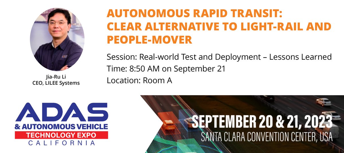 LILEESystems's tweet photo. Dr. Jia-Ru Li, CEO of LILEE Systems, will be presenting at the 2023 ADAS &amp; Autonomous Vehicle Technology Expo on September 21st in Santa Clara, California. Join the conversation as he shares the real-world experience of self-driving vehicle implementations.
#autonomousdriving https://t.co/4bvcdQursU